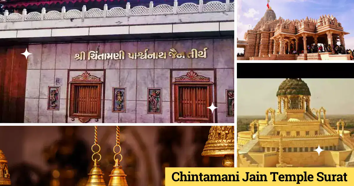 Chintamani Jain Temple Surat, Entry Fee, History, Address